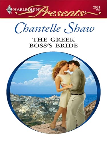 The Greek Boss's Bride (By: Chantelle Shaw)