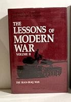 Lessons Of Modern War Volume II: The Iran-Iraq War 0813313309 Book Cover