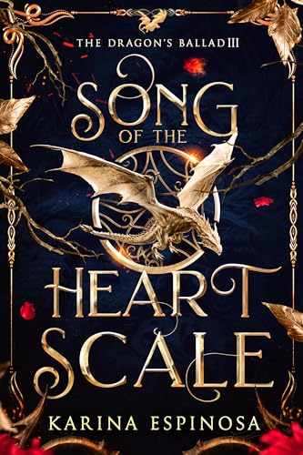 Song of the Heart Scale (The Dragon's Ballad Book 3)