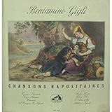  Beniamino Gigli, ténor - Célèbres chansons napolitaines - disque la voix de son maitre FBLP 1049