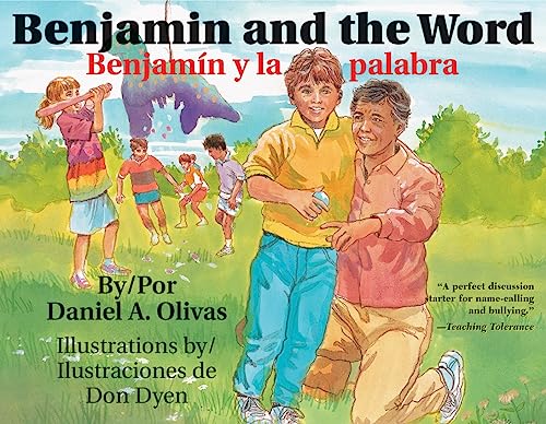 Benjamin and the Word / Benjamin y La Palabra (English and Spanish Edition)