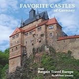 Favorite Castles of Germany (Favorite Castles of Europe)