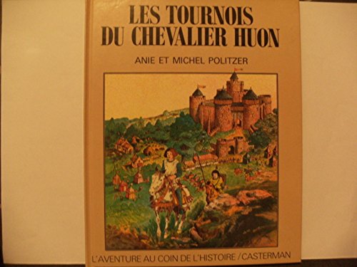 Les tournois du chevalier huon