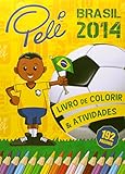brasil 2014 grupos del mundial  BRASIL 2014 LIVRO DE COLORIR E ATIVIDADES