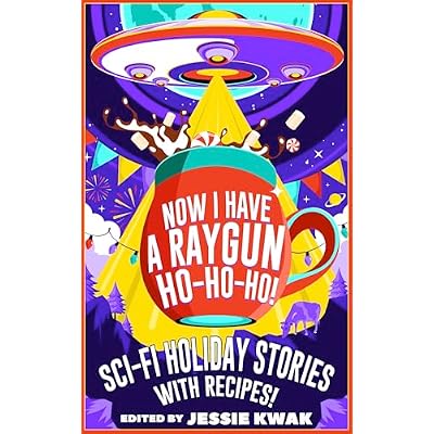 Now I Have a Raygun, Ho-Ho-Ho!