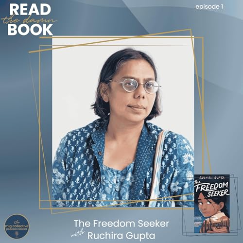 The Freedom Seeker with Ruchira Gupta Podcast Por  arte de portada