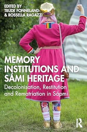 Memory Institutions and Sámi Heritage-Wow! eBook