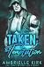 Taken by Temptation: Trent (Rugged Riders Book 2)