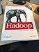Hadoop: The Definitive Guide
