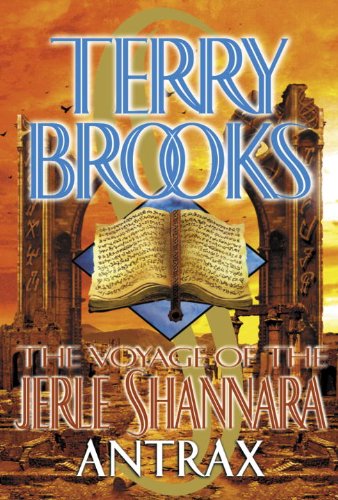The Voyage of the Jerle Shannara: Antrax The Voyage of the Jerle Shannara: Antrax