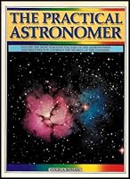 The Practical Astronomer 0517467593 Book Cover