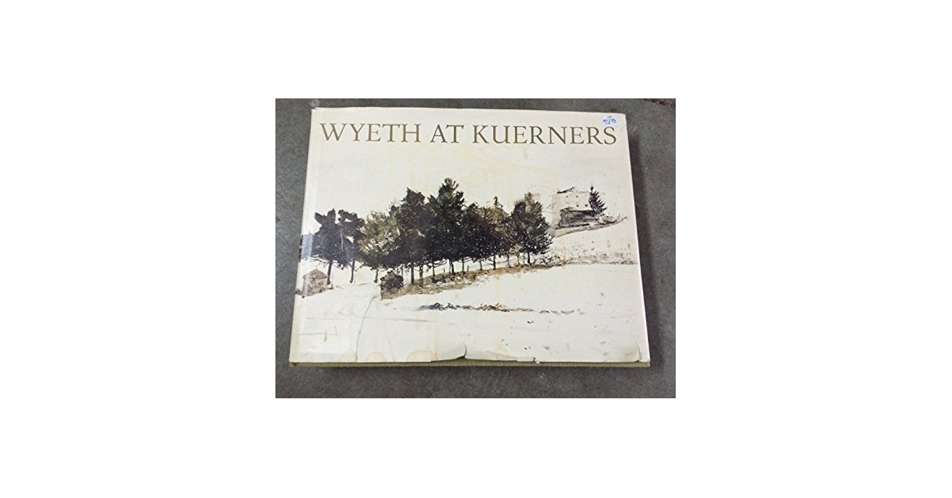 Wyeth at Kuerners: Wyeth, Betsy James.: 9780395219904