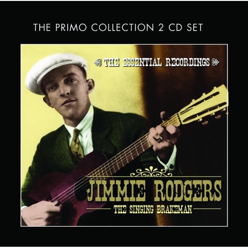 Singing Brakeman-The Essential Recordings [Audio CD] Rodgers, Jimmie