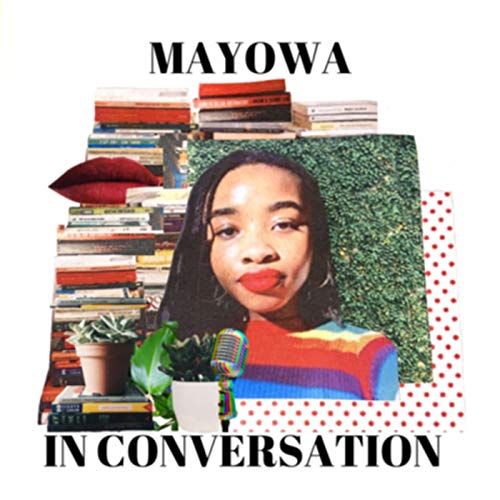 Mayowa, In Conversation Podcast Por Mayowa arte de portada
