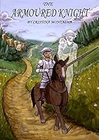 The Armoured Knight 1312172681 Book Cover