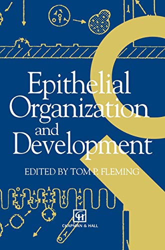 Epithelial Organization and Development view 2