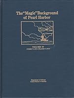 THE "MAGIC" BACKGROUND OF PEARL HARBOR Volume IV (October 17, 1941 - December 7, 1941) B00MOPMEVC Book Cover