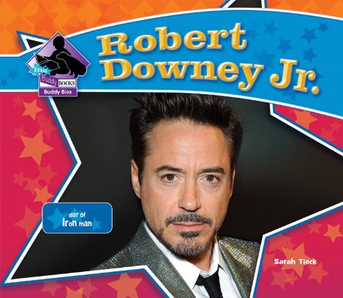 Robert Downey Jr.: Star of Iron Man (Big Buddy Biographies)