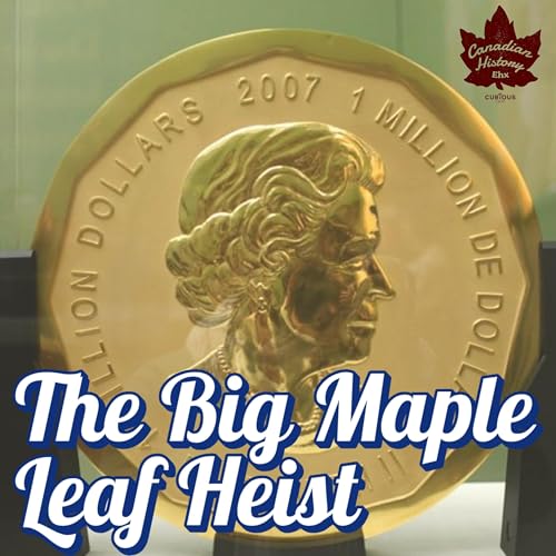 Pure Gold: The Big Maple Leaf Heist Podcast Por  arte de portada