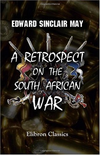 A Retrospect on the South African War