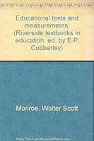 Educational tests and measurements, B00085CX2A Book Cover