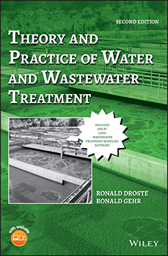 Theory and Practice of Water and Wastewater Treatment Theory and Practice of Water and Wastewater Treatment