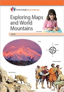 Paperback Exploring Maps and World Mountains—CKHG Reader (Core Knowledge History and Geography) Book