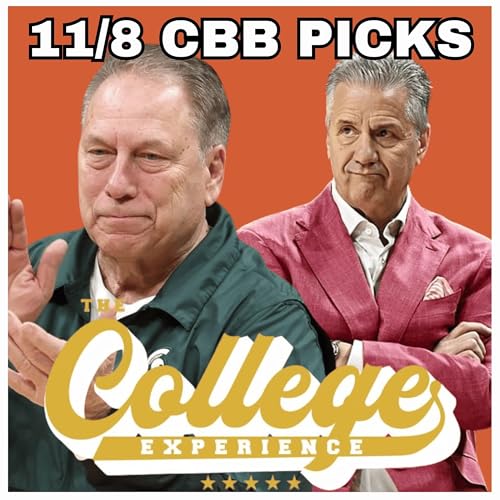 College Basketball Picks For November 8th | The College Experience: Basketball Podcast Por  arte de portada