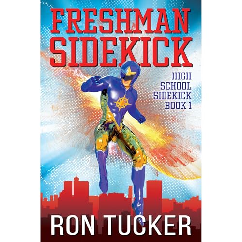 Freshman Sidekick by Ron Tucker, Ronald P. Tucker episode artwork