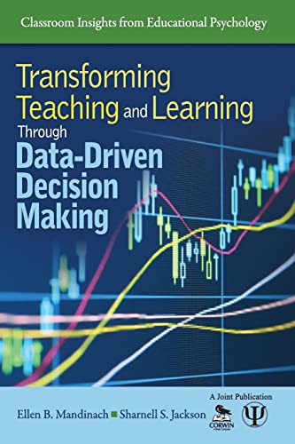 Transforming Teaching and Learning Through Data-Driven Decision Making (Classroom Insights from Educational Psychology) view 2
