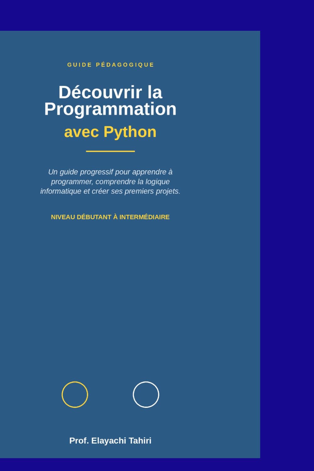 Découvrir la Programmation avec Python: Niveau débutant à intermédiaire