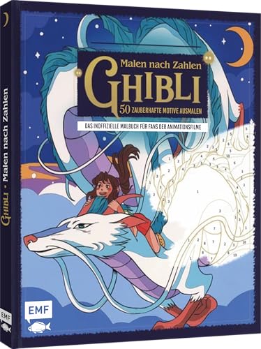 Malen nach Zahlen – Ghibli: 50 zauberhafte Motive ausmalen | Das inoffizielle...