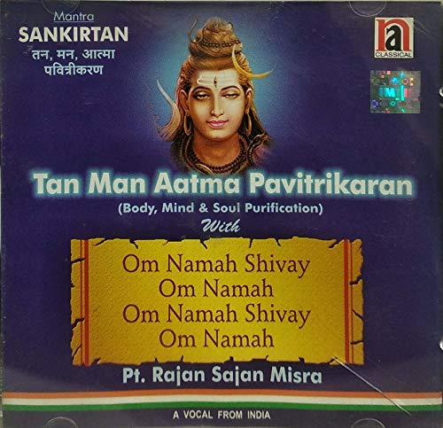 Tan Man Aatma Pavitrikaran Om Namah Shivay