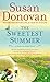 The Sweetest Summer: A Bayberry Island Novel