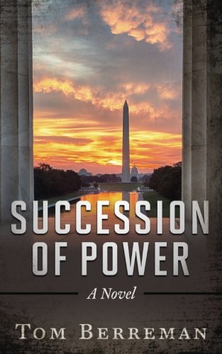 Succession of Power: A Novel