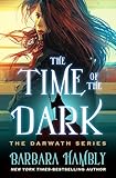 The Time of the Dark (The Darwath Series Book 1)