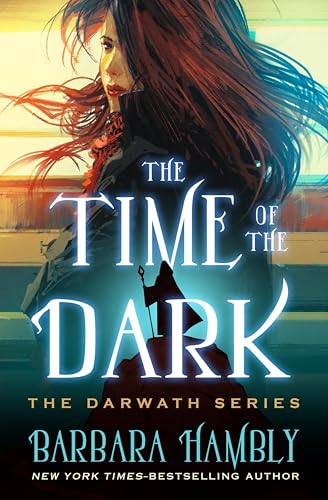 The Time of the Dark (Darwath Book 1)