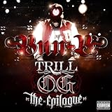 Trill O.G. The Epilouge