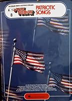 Patriotic Songs (EZ Play Today No. 8) B000PYEH50 Book Cover