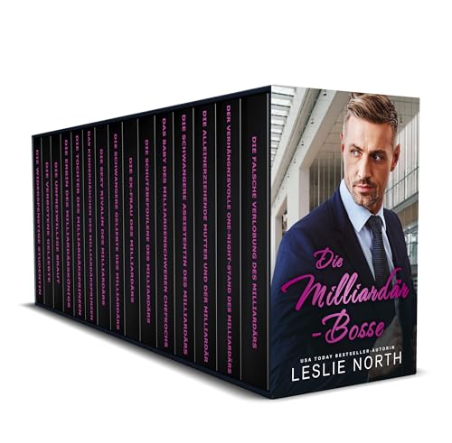 Die Milliardär-Bosse: Ein Milliardär-Romance-Sammelband mit fünfzehn Büchern