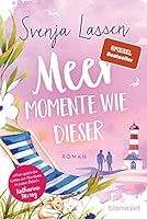 Meer Momente wie dieser: Roman 3734109191 Book Cover