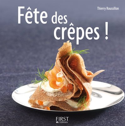 Télécharger FETE DES CREPES Livre eBook France