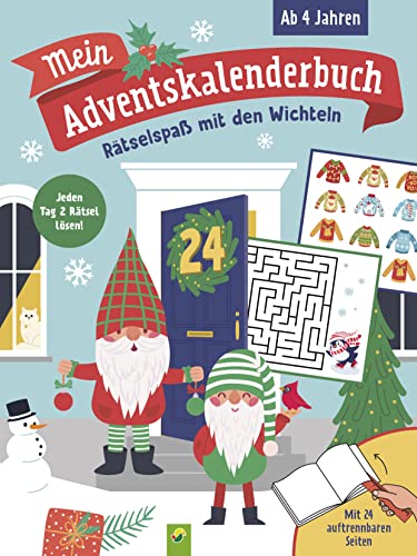 Mein Adventskalenderbuch Rätselspaß mit den Wichteln: Mit 24 Seiten zum...