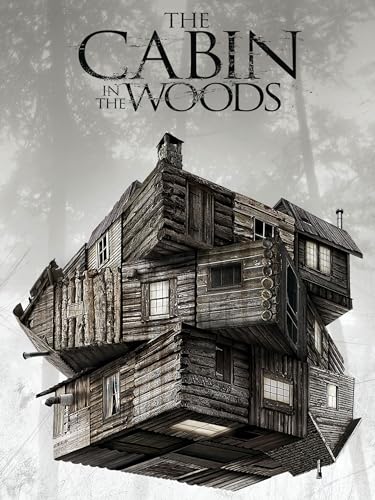 The Cabin in the Woods