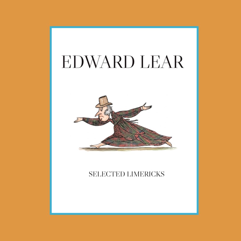 Edward Lear: Selected Limericks