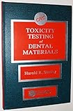 Toxicity Testing of Dental Materials