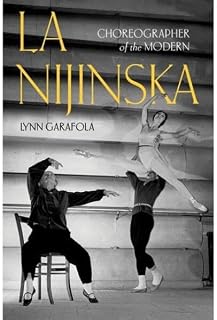 La Nijinska: Choreographer of the Modern