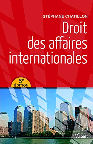 Télécharger Droit des affaires internationales Livre eBook France