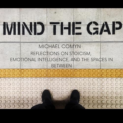Listen to Mind the Gap by Michael Comyn episode artwork