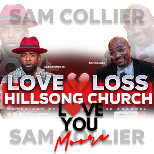 『Redemption After Hillsong Church: Sam Collier’s Powerful Journey』のカバーアート